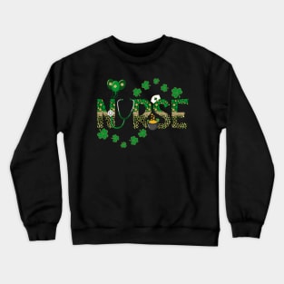 Nurse Stethoscope St. Patrick's Day Shamrock Crewneck Sweatshirt